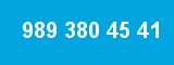 989 380 45 41